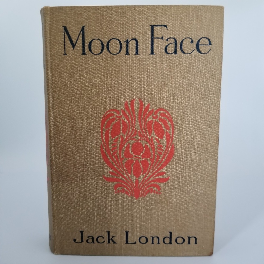 Moon Face And Other Stories 1906 by Jack London HC 1st Edition Macmillan Company